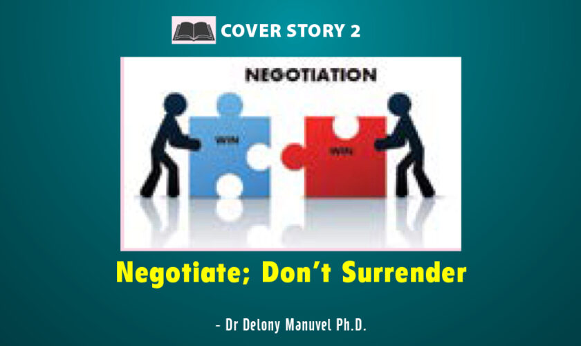 Negotiate; Don’t Surrender