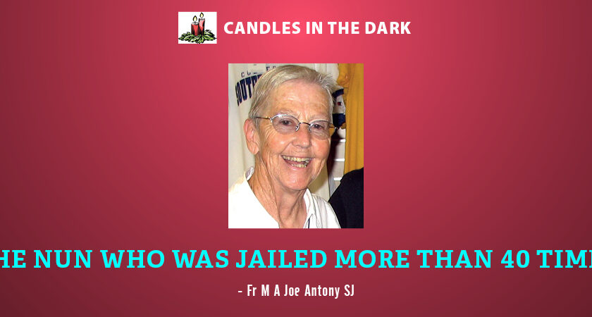 The Nun who was Jailed more than 40 times