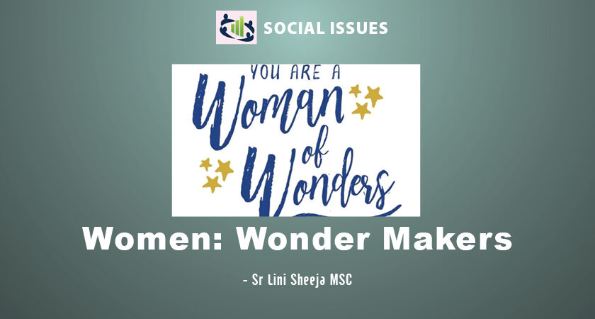 Women: Wonder Makers