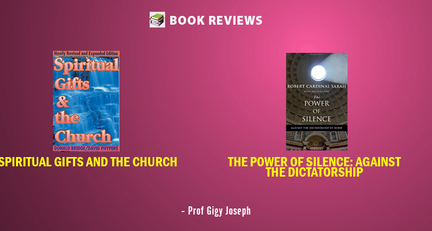 Book Review : Spiritual Gifts and the Church | The Power of Silence