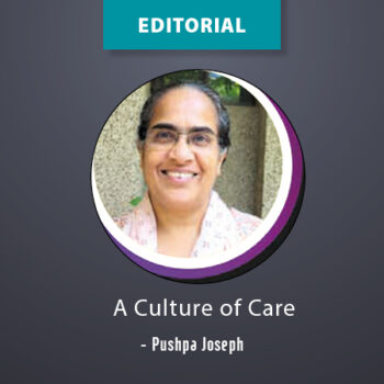 Editorial – A Culture of Care
