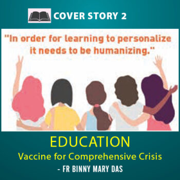 Education – Vaccine for Comprehensive Crisis