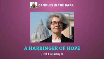 A Harbinger of Hope