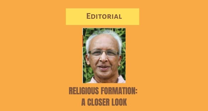 RELIGIOUS FORMATION: A CLOSER LOOK