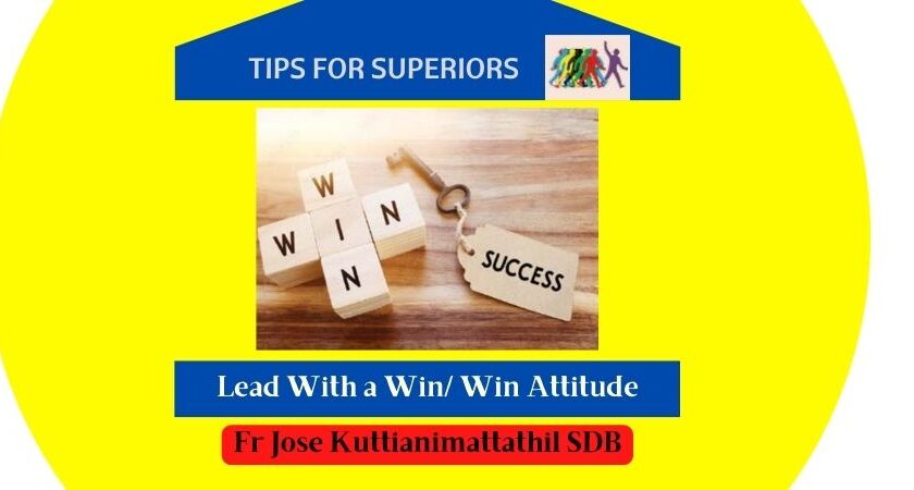 Lead With a Win/Win Attitude