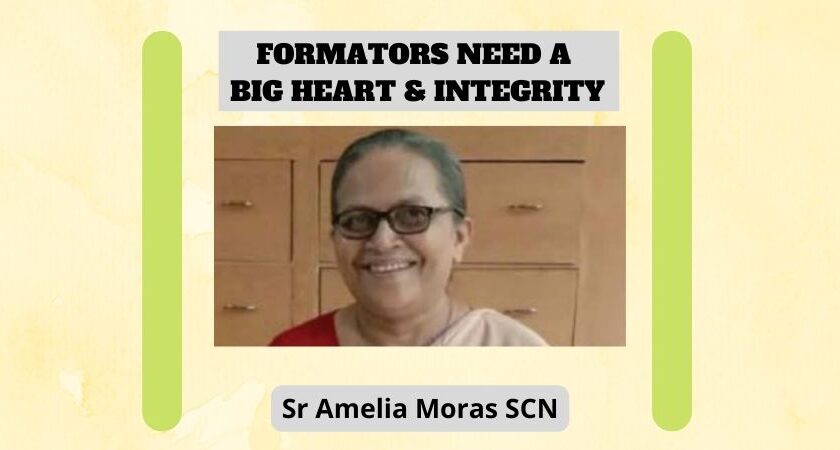 FORMATORS NEED A BIG HEART & INTEGRITY