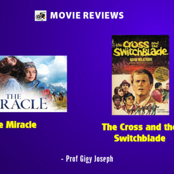 MOVIE REVIEWS: The Miracle | The Cross and the Switchblade