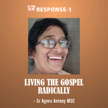 LIVING THE GOSPEL RADICALLY