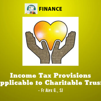 Income Tax Provisions Applicable to Charitable Trusts