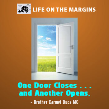 One Door Closes . . .  and Another Opens.