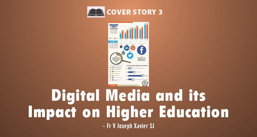 Digital Media and its Impact on Higher Education