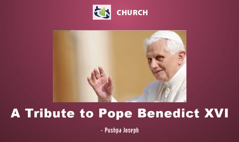 A Tribute to Pope Benedict XVI