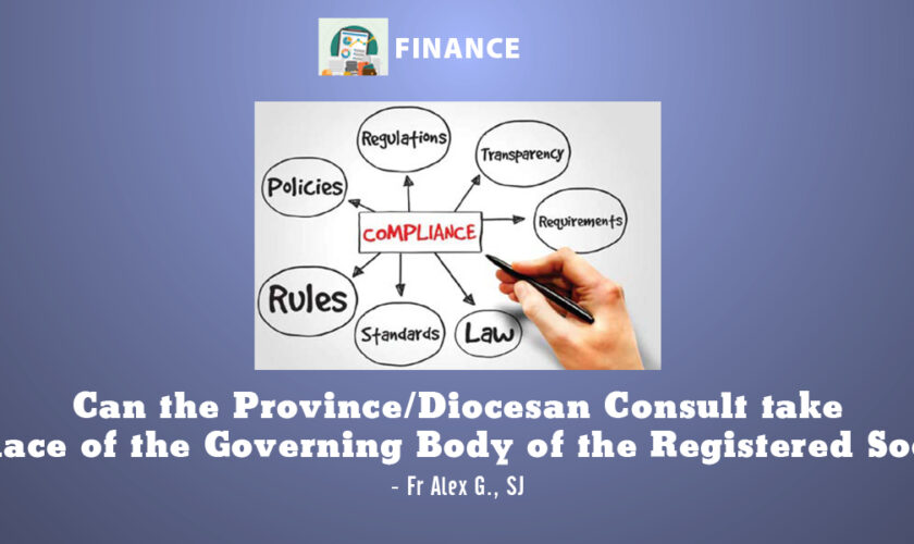 “Can the Province/Diocesan Consult take the place of the Governing Body  of the Registered Society?”