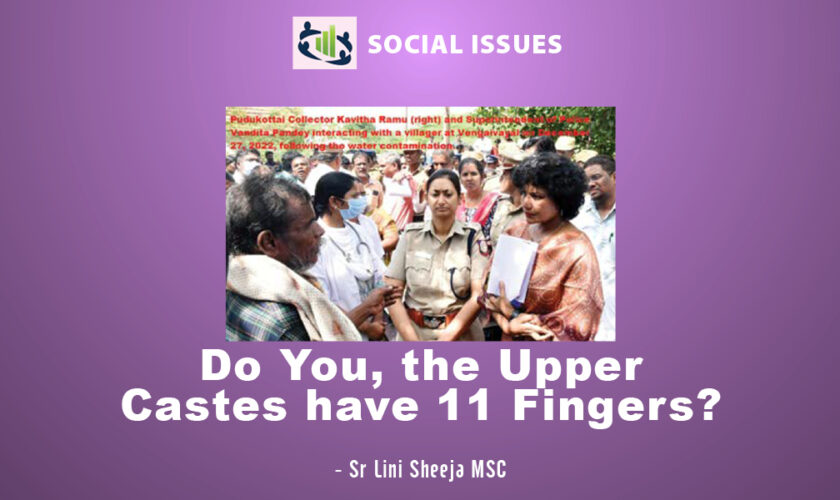 Do You, the Upper Castes have 11 Fingers?