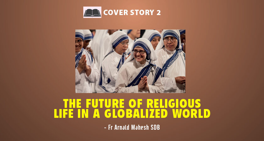 The Future of Religious Life in a Globalized World