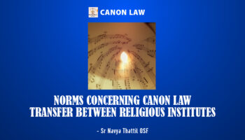 Norms Concerning Transfer between Religious Institutes