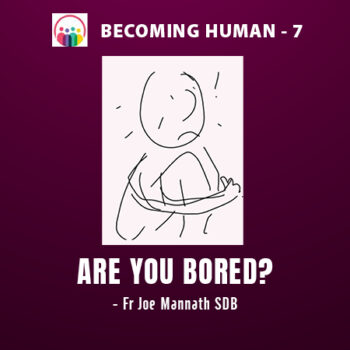 ARE YOU BORED?