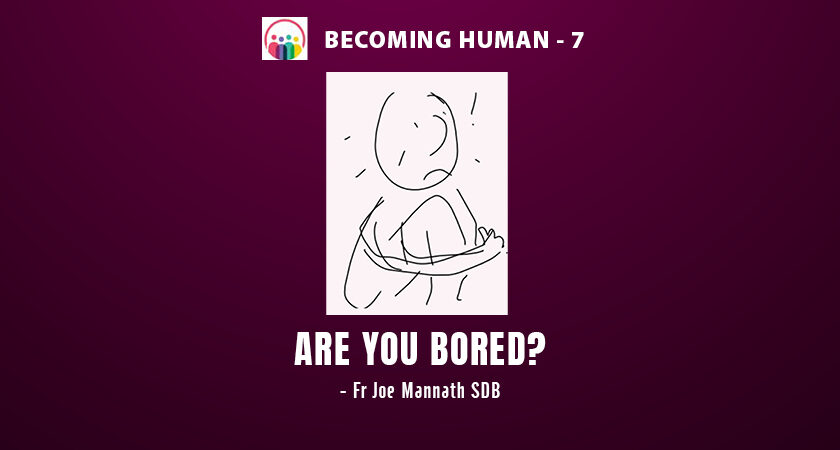 ARE YOU BORED?