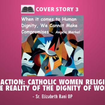 Faith in Action: Catholic Women Religious and the Reality of the Dignity of Work