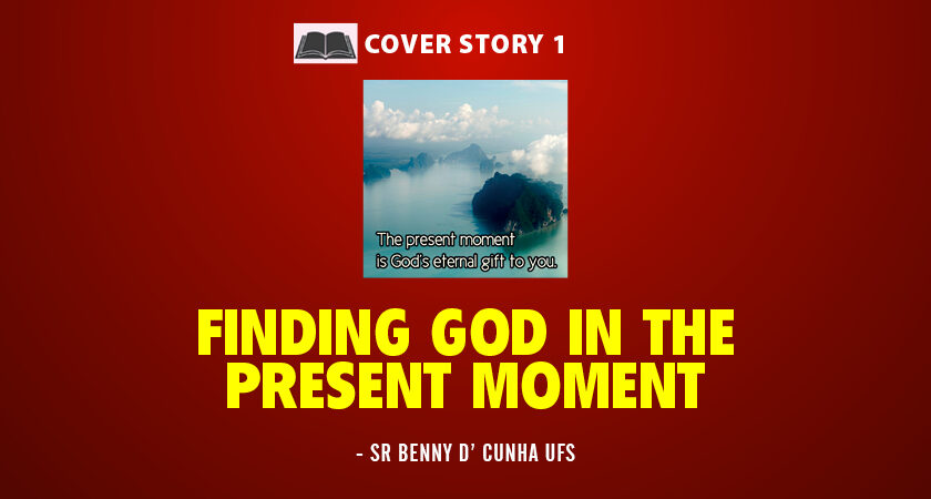 Finding God in the Present Moment