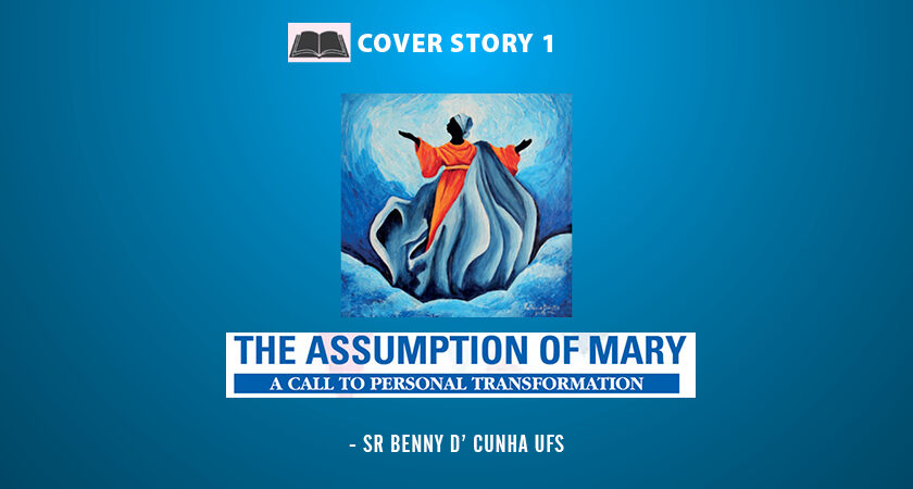 “The Assumption of Mary A Call to Personal Transformation “