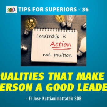 Qualities that Make a Person a Good Leader