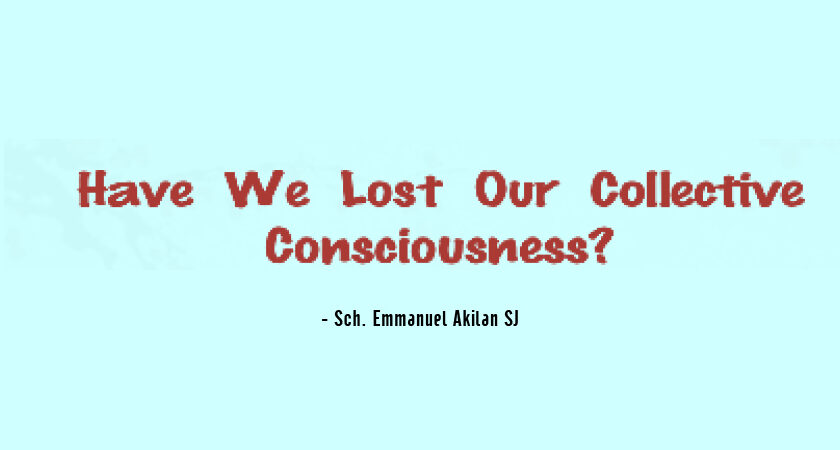 Have We Lost Our Collective Consciousness?