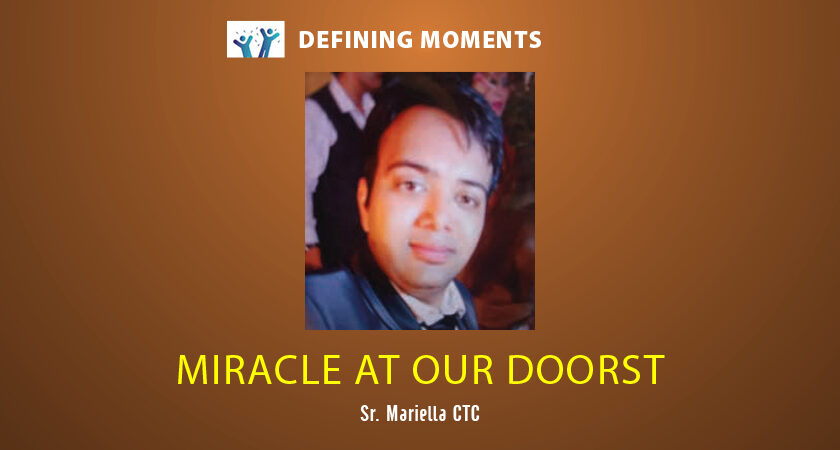 Miracle at our Doorstep