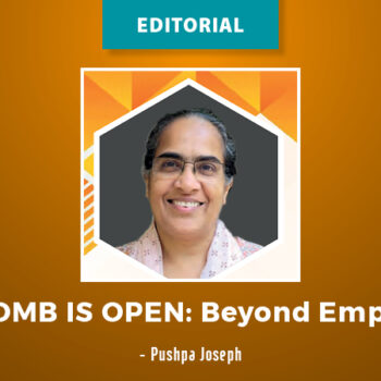 Editorial : The Tomb is Open – Beyond Emptiness