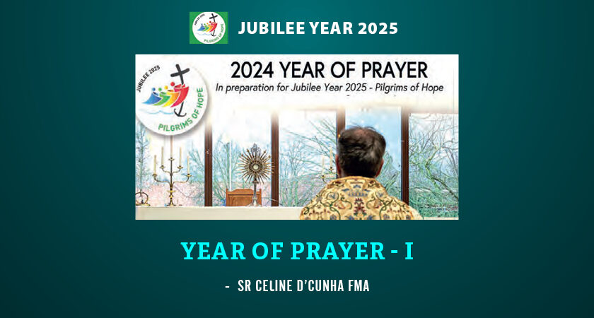 YEAR OF PRAYER – I