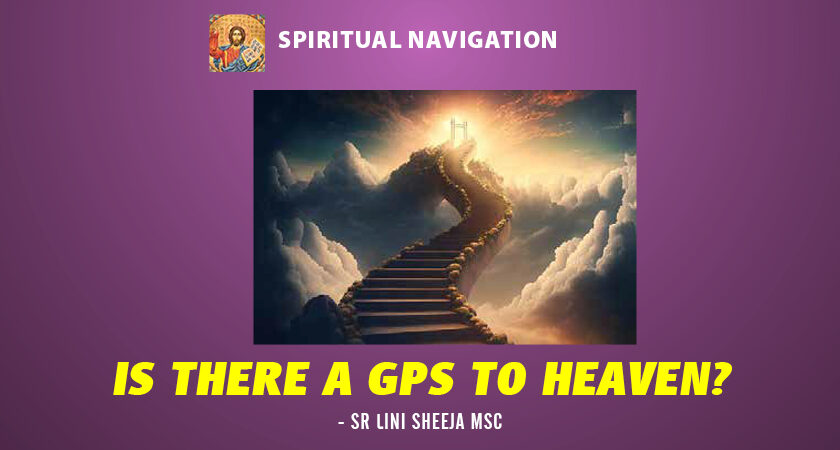 Is there a GPS to Heaven?