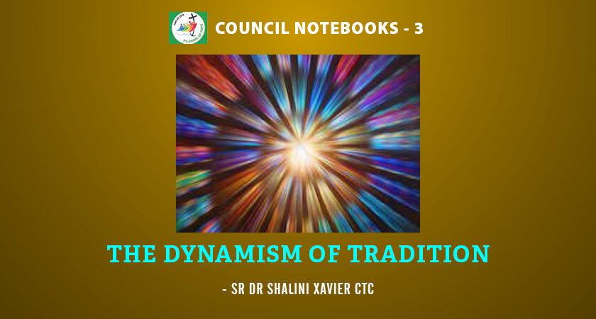 The Dynamism of Tradition