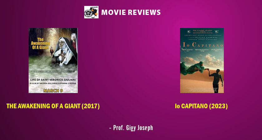 Movie Review : The Awakening of a Giant | Io Capitano