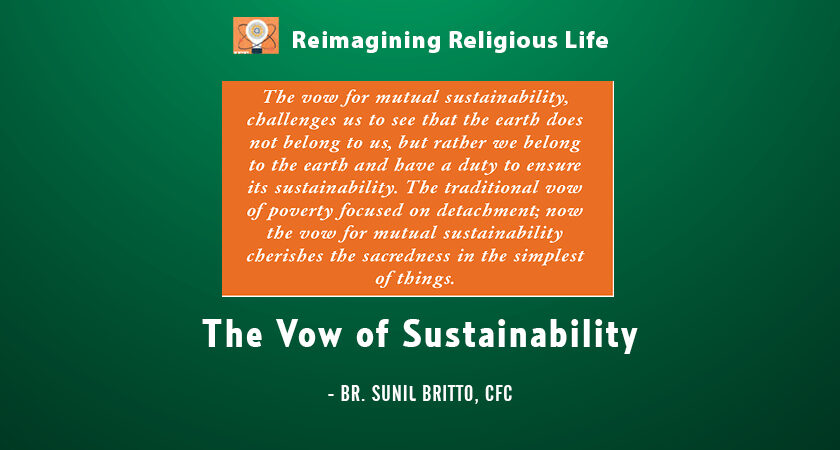 The Vow of Sustainability