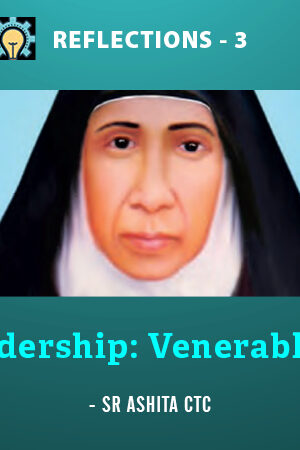 Resilience and Leadership:  Lessons from Venerable Mother Eliswa