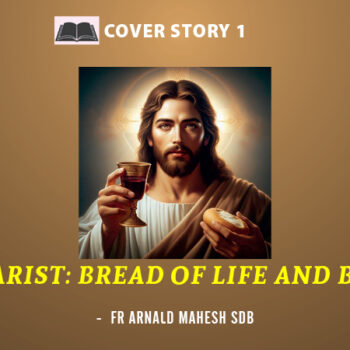 The Eucharist: Bread of Life and Bodiliness