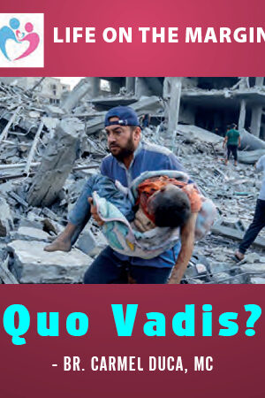 Quo Vadis?