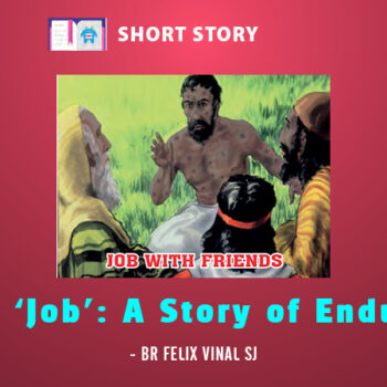 Living ‘Job’: A Story of Endurance