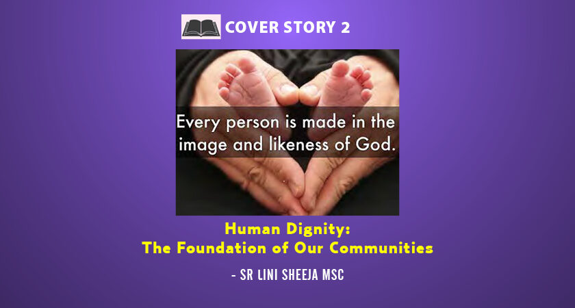 Human Dignity: The Foundation of Our Communities