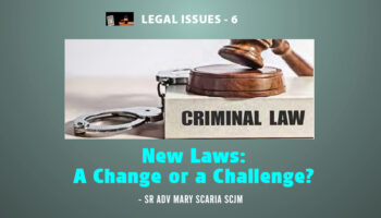 New Laws: A Change or a Challenge?