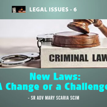 New Laws: A Change or a Challenge?