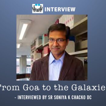 From Goa to the Galaxies