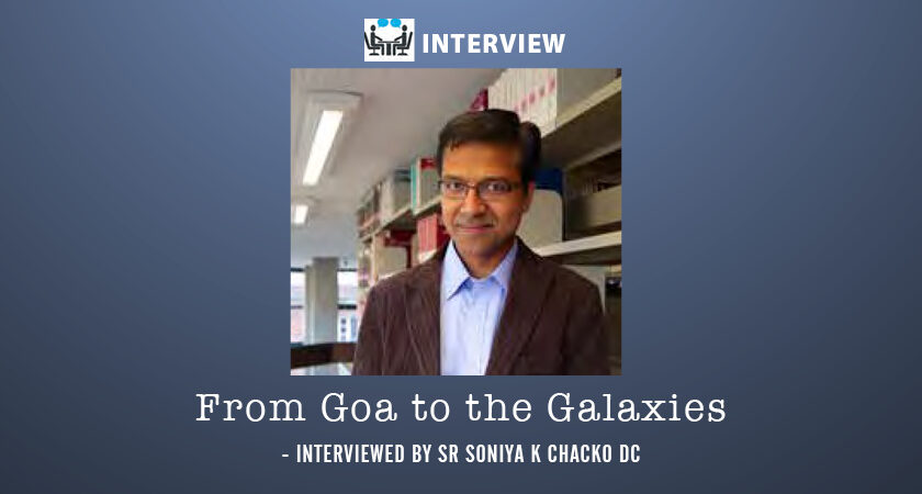 From Goa to the Galaxies