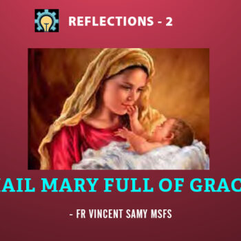 HAIL MARY FULL OF GRACE