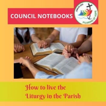 How to live the Liturgy in the Parish?