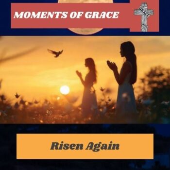 RISEN AGAIN