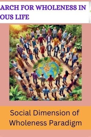 Social Dimension of Wholeness Paradigm