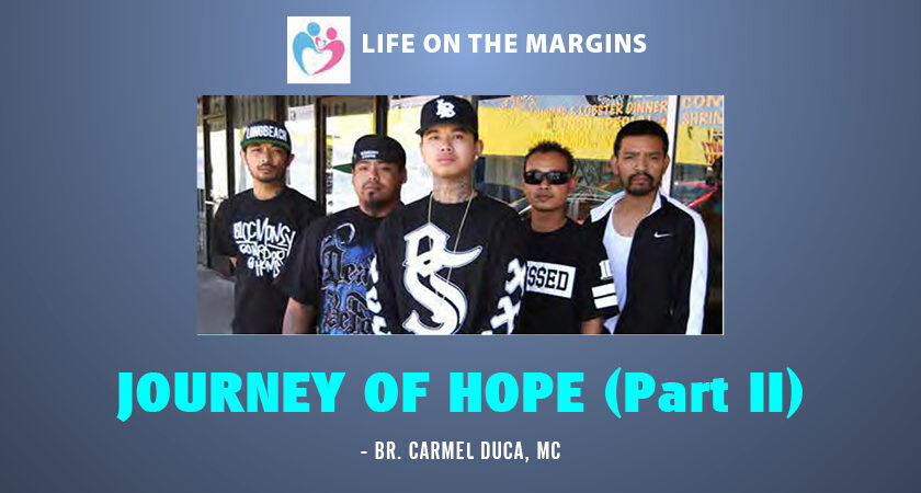 Journey of hope (Part II)