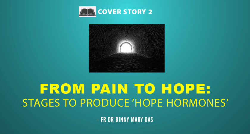 FROM PAIN TO HOPE:  STAGES TO PRODUCE ‘HOPE HORMONES’