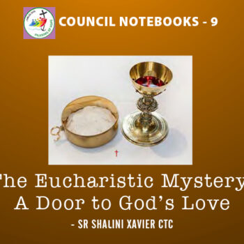 The Eucharistic Mystery: A Door to God’s Love